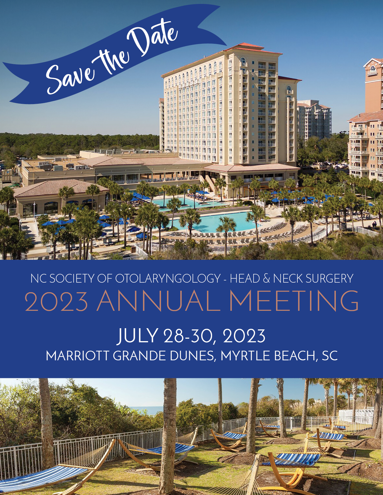 Save the date for the 2023 NC/SC Societies of Otolaryngology Meeting in Myrtle Beach