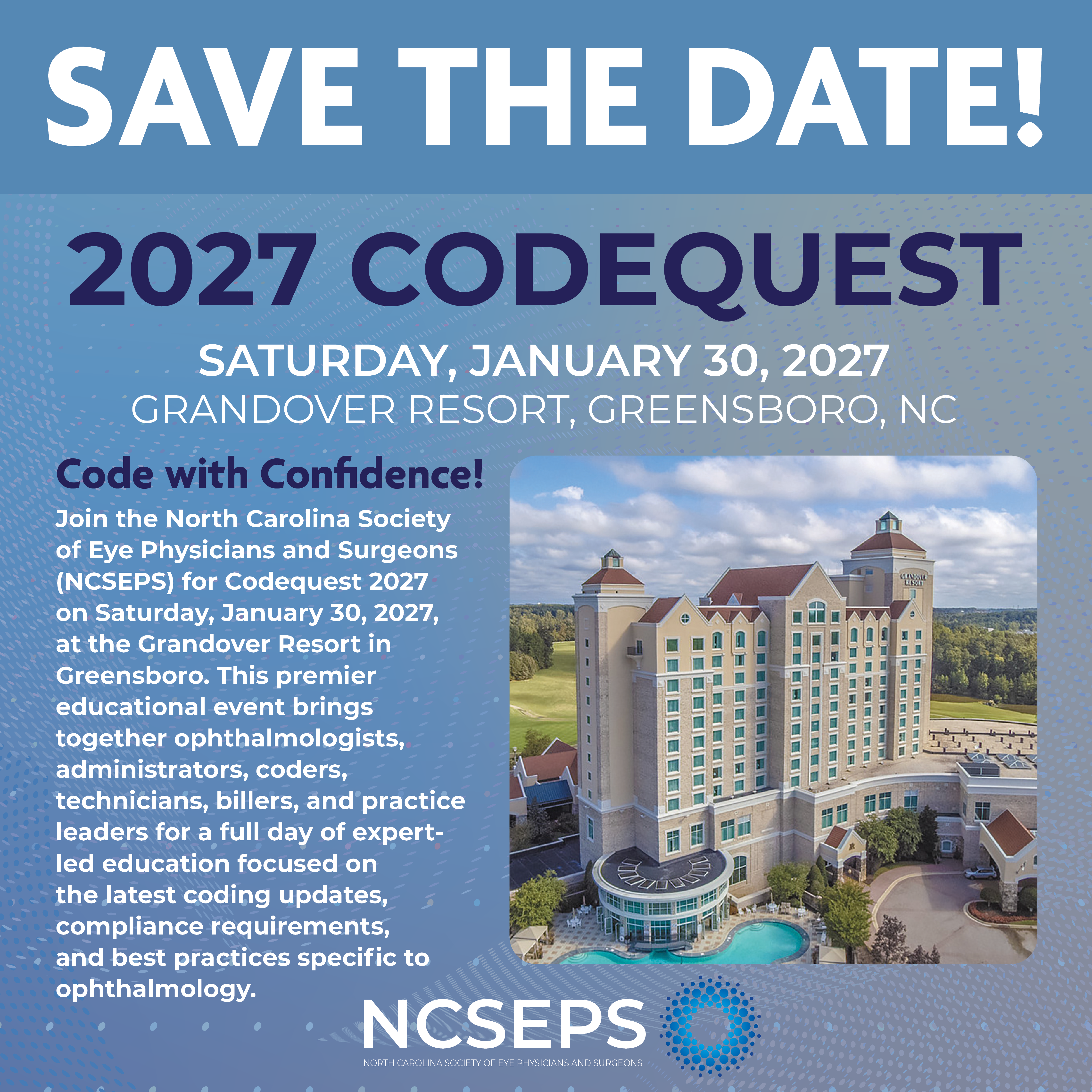 2027 Codequest - January 30, 2027 at the Grandover Resort, Greensboro, NC
