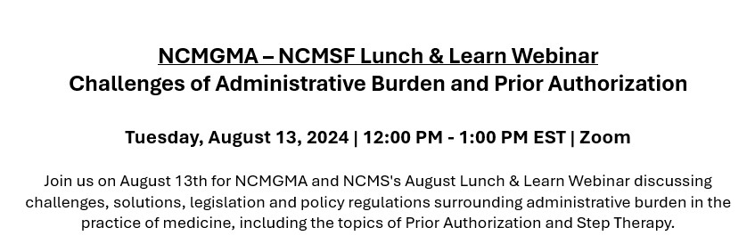 NCMGMA - NCMS Webinar - Admin Burden