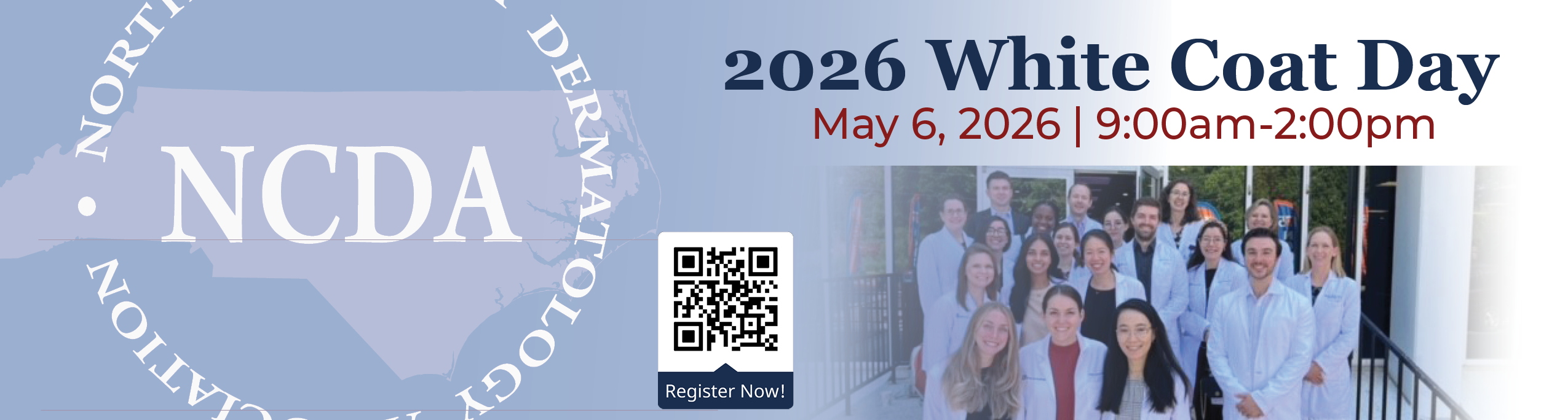 Save the date for the 2026 NCDA White Coat Day, May 6, 2026