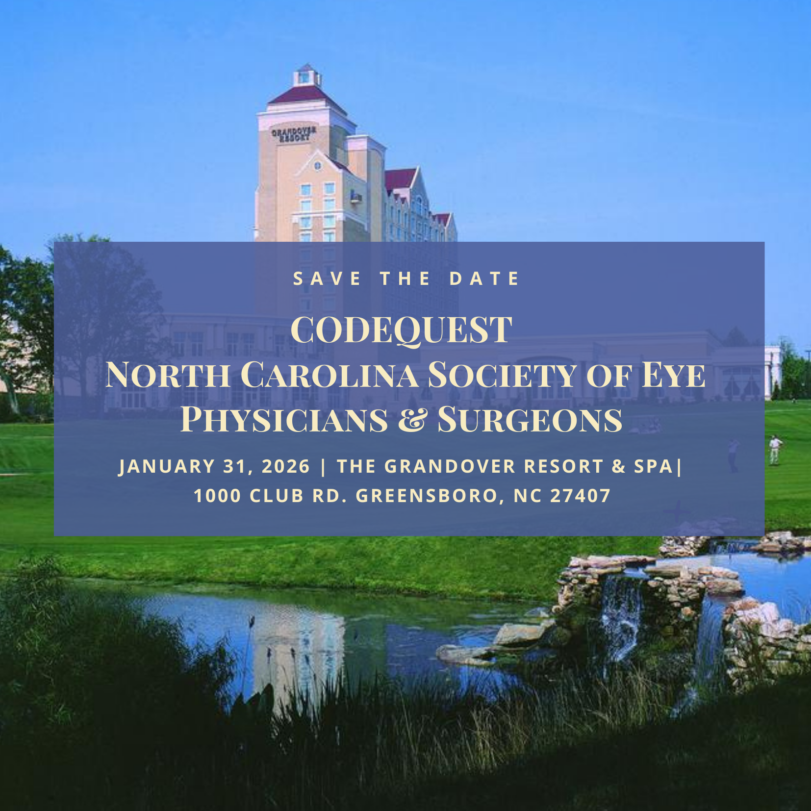 Save the date for Codequest 2026! January 31, 2026 at the Grandover Resort in Greensboro, NC